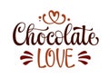 Chocolate love, an elegant,ÃÂ funny calligraphy lettering logo. Sweets, chocolate, and cocoa themed isolated vector typography Royalty Free Stock Photo